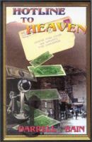 Hotline to Heaven 1931201250 Book Cover