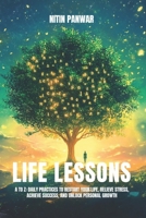Life Lessons A to Z: Mastering Life’s Lessons for a More Purposeful Tomorrow B0DV4GFWHV Book Cover