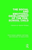 The Social and Emotional Development of the Pre-School Child 1138897388 Book Cover