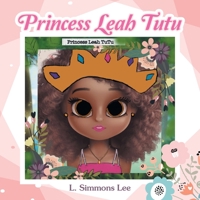 Princess Leah Tutu 1664156321 Book Cover