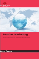 Tourism Marketing: Neuromarketing for Online Travel Agencies B0CHKTLY9H Book Cover
