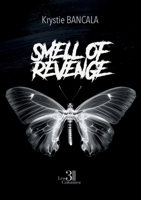 Smell of revenge B0F8Q4TMZ1 Book Cover