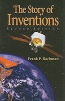 The Story of Inventions 1930092407 Book Cover