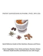 Quick Reference Guide to Diet, Nutrition, Diseases and Fitness 1497551374 Book Cover