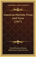 American Patriotic Prose And Verse 1164254014 Book Cover