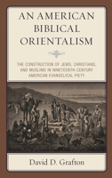 American Biblical Orientalism 1978704860 Book Cover