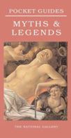 Myths and Legends: National Gallery Pocket Guide (Pocket Guides) 1857093917 Book Cover