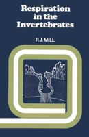 Respiration in the Invertebrates (Macmillan studies in comparative zoology) 0333134435 Book Cover