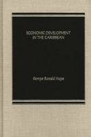 Economic Development in the Caribbean. 0275921816 Book Cover