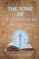The Tome of Self-Mastery B0FHGCBS1G Book Cover