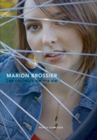 Les couleurs de ma vie (French Edition) B08S2QMRNK Book Cover