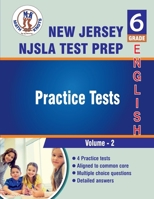 New Jersey Student Learning Assessments (NJSLA) , 6th Grade ELA Practice Tests ,Volume 2: Practice Questions and Explanations | Full Length Online ... State ( NJSLA ) Standards by Math-Knots) B0CTXSXYHR Book Cover