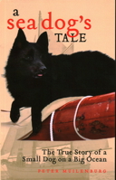 A Sea Dog's Tale: The True Story of a Small Dog on a Big Ocean 1937644073 Book Cover