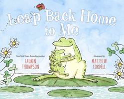 Leap Back Home to Me 1416906649 Book Cover