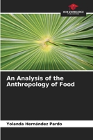 An Analysis of the Anthropology of Food B0CLMP2426 Book Cover