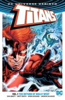Titans, Vol. 1: The Return of Wally West 140126817X Book Cover