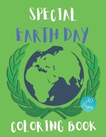 Special Earth Day Coloring Book: Green Planet Coloring And Activity Book For Kids And Adults B0915VD61T Book Cover