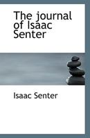 The Journal of Isaac Senter 1021416479 Book Cover
