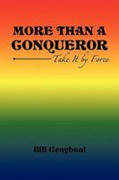 More Than a Conquer0r 1436392950 Book Cover