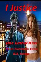 One Lethal Kiss 1530376645 Book Cover