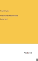 Geschichte Griechenlands: Zweiter Band 3382034077 Book Cover