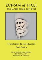 Diwan of Hali: The Great Urdu Sufi Poet 172079183X Book Cover