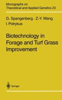 Biotechnology in Forage and Turf Grass Improvement 3642720536 Book Cover