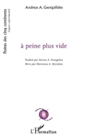 à peine plus vide (Poètes Des Cinq Continents) (French Edition) 2343187363 Book Cover