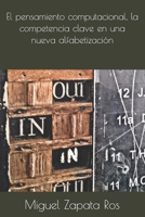 El pensamiento computacional, la competencia clave en una nueva alfabetización B0BLFQX17N Book Cover