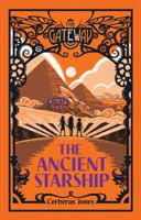 The Ancient Starship 1610675010 Book Cover