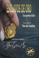 Esclavos de Oro B0C42ZBFW3 Book Cover