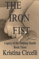 The Iron Fist 098591856X Book Cover
