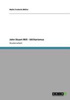 John Stuart Mill - Utilitarismus 364088857X Book Cover