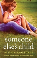 Someone Else's Child 1800193688 Book Cover