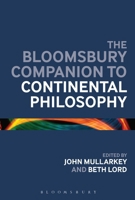 The Bloomsbury Companion to Continental Philosophy 144113199X Book Cover