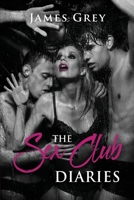 The Sex Club Diaries 1543057071 Book Cover