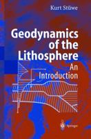 Geodynamics of the Lithosphere 3540417265 Book Cover