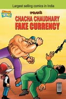 Chacha Chaudhary Fake Currency 9383990589 Book Cover