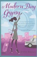 Modern Day Gypsy 1592982816 Book Cover