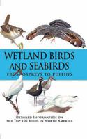 Wetland Birds and Seabirds: From Ospreys to Puffins 0785826009 Book Cover