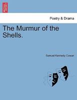 The Murmur of the Shells. 1241216223 Book Cover