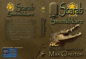 Scarab: Smenkhkare (The Amarnan Kings, #2) A Novel of Ancient Egypt B0B8R6LG1T Book Cover