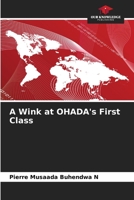 A Wink at OHADA's First Class 6206128334 Book Cover