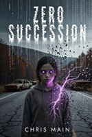 Zero Succession B0GQGDFW3Y Book Cover