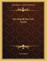 Der Begriff Der Zeit 1167355865 Book Cover