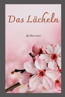 Das Lächeln B0BCS9JTD7 Book Cover
