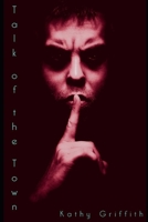 Talk Of The Town 1542974623 Book Cover