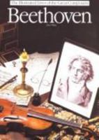 Beethoven (The Illustrated Lives of the Great Composers) 0711902518 Book Cover