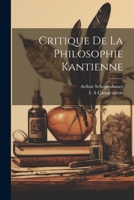 Critique De La Philosophie Kantienne 1021549665 Book Cover