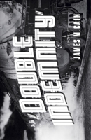 Double Indemnity 0679723226 Book Cover